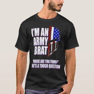 Brat de l'armée drôle Où êtes-vous de T-shirt