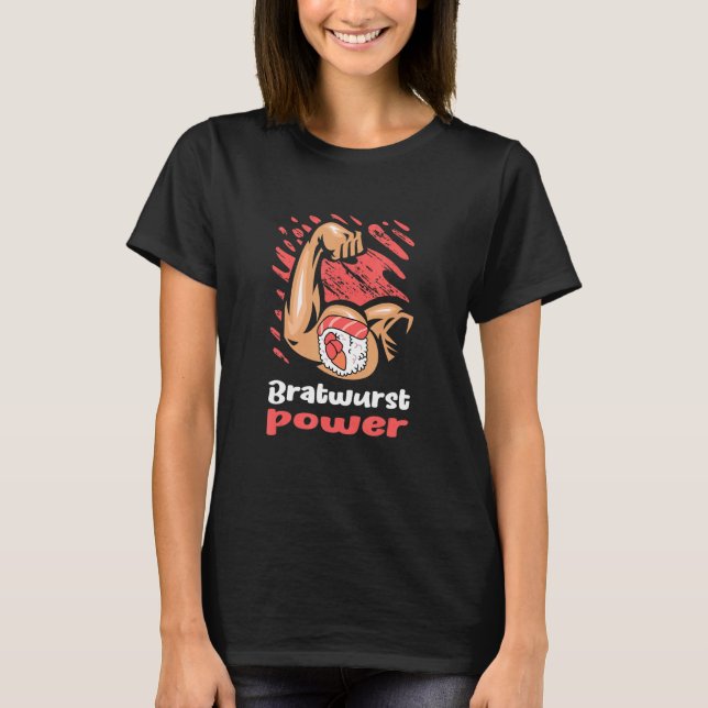 Bratwurst Power Workout Gym Spaß Wurst T-Shirt (Vorderseite)