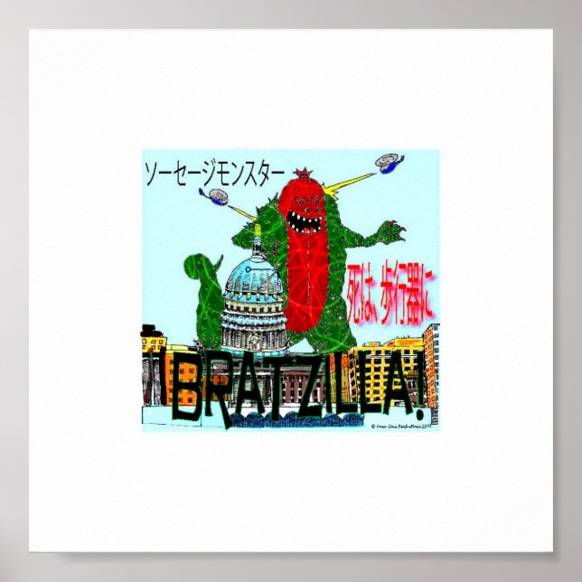 Bratzilla Destroys Madison Wisconsin Poster (Vorne)