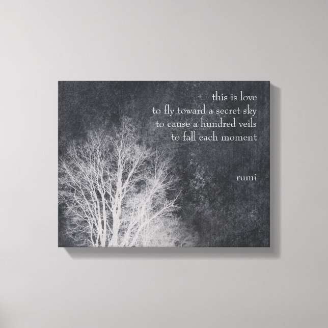 Brauch "dies ist Liebe" Rumi Zitat Leinwanddruck (Vorderseite)