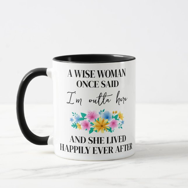 Brauch... Eine kluge Frau sagte einmal, ich bin hi Tasse (Links)