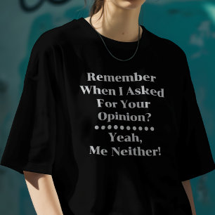 Brauche deine Meinung T-Shirt