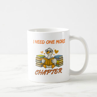 Brauche Ein Weiteres Kapitel Tshirt Kaffeetasse