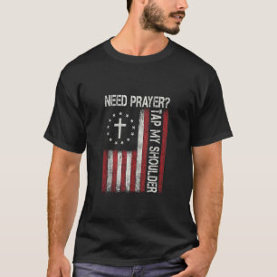 Brauche Gebet Tippe Meine Schulter Jesus Christlic T-Shirt