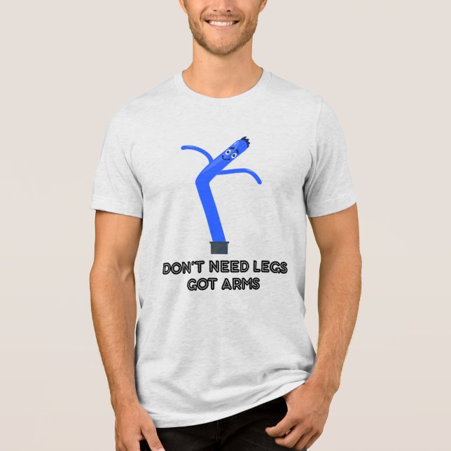 Brauche keine Beine, habe Arme Tri-Blend Shirt (Vorderseite)