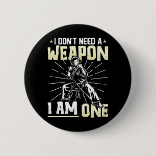Brauche Keine Waffe, Bin Ein Lustiger Karate-Schwa Button