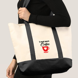 Brauche mehr Kaffee rot Tragetasche