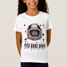 Brauche mehr Platz – Mädchen T-Shirt, süßes Weltra T-Shirt
