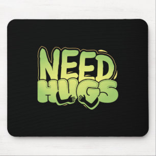 Brauche Umarmungen – Süßes Komfort-Design für schw Mousepad