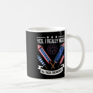 Brauchen Sie alle diese Feuerwerke Unabhängigkeit  Kaffeetasse