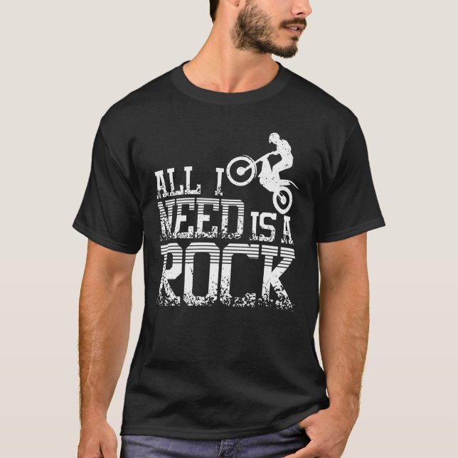 Brauchen Sie ein Rock Moto Trial Bike T-Shirt (Vorderseite)