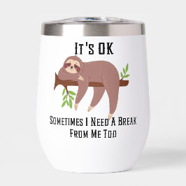 Brauchen Sie eine Pause