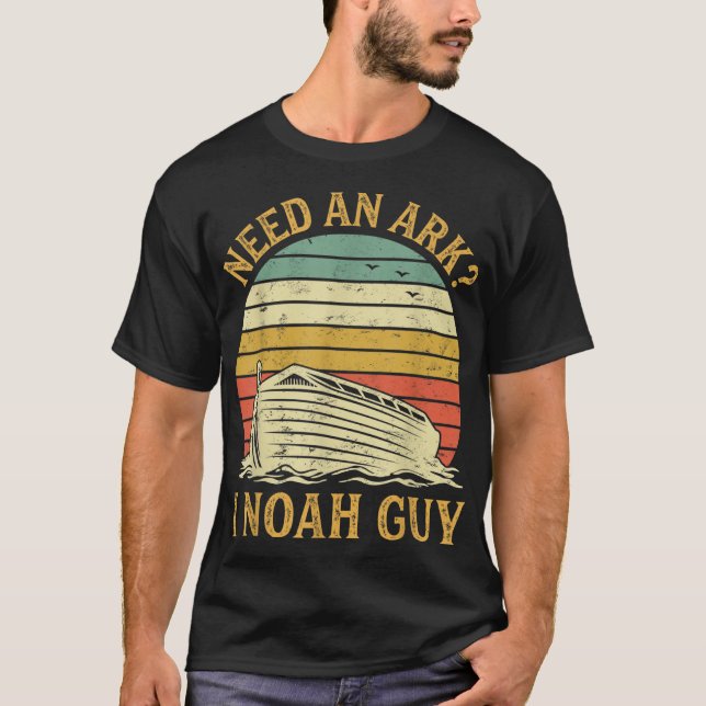 Brauchen Sie einen Ark I Noah Typ Funny Spaß Chris T-Shirt (Vorderseite)