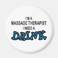 Brauchen Sie einen Drink - Massagetherapeut