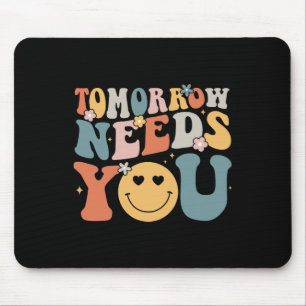Braucht dich Psychische Gesundheit Awareness Groov Mousepad
