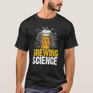 Brauerei Science Homebrewing Winemaking Craftbeer  T-Shirt