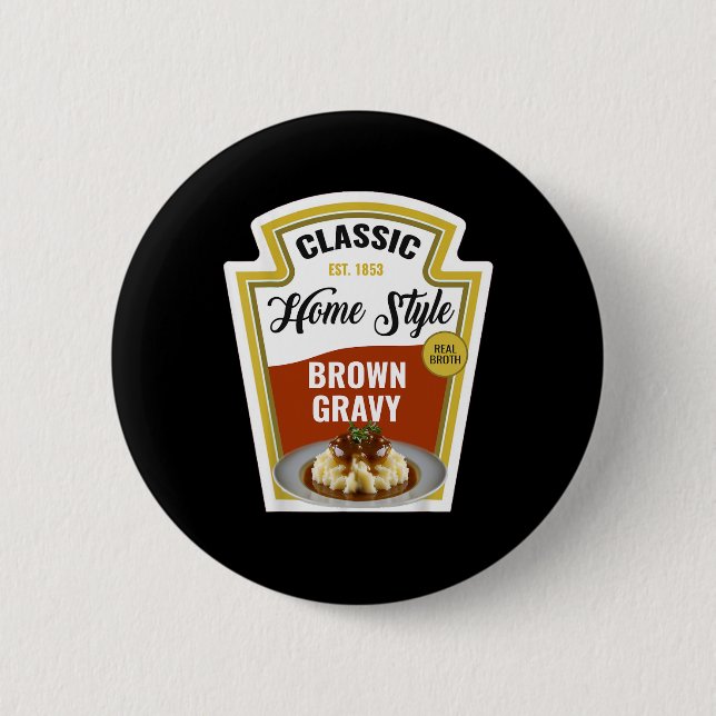 Braun Gravy Erntedank und Halloween Spaß Button (Vorderseite)