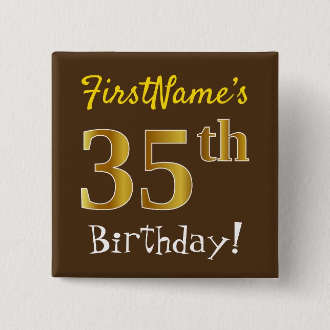 Braun, Imitate Gold 35. Geburtstag, mit Individuel Button (Vorderseite)