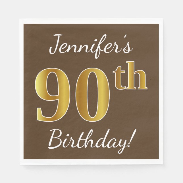 Braun, Imitate Gold 90. Geburtstag + Individuelle  Serviette (Vorderseite)