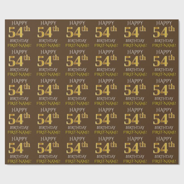 Braun, Imitate Gold "HAPPY 54. GEBURTSTAG" Geschenkpapier (Flach)