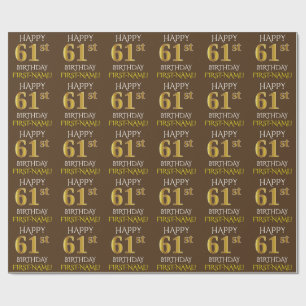 Braun, Imitate Gold "HAPPY 61. BIRTHDAY" Geschenkpapier