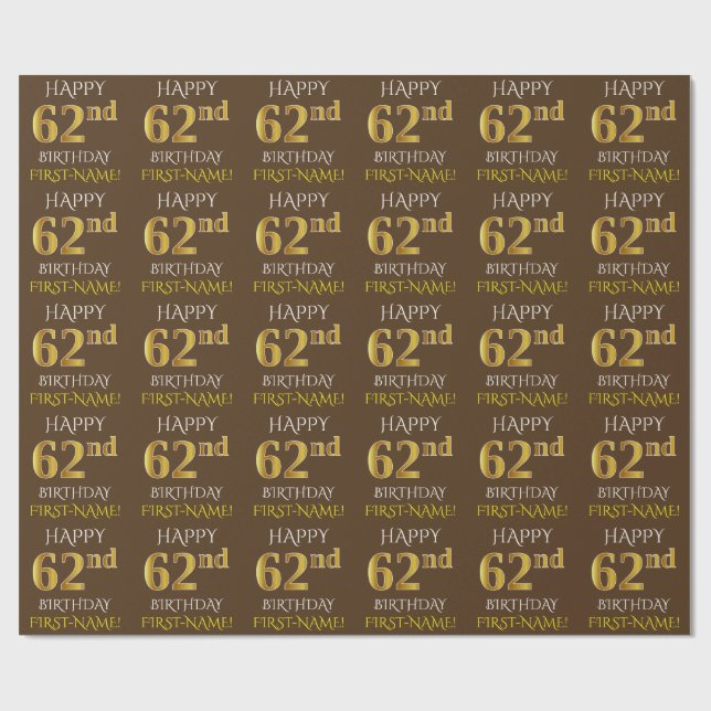 Braun, Imitate Gold "HAPPY 62. BIRTHDAY" Geschenkpapier (Flach)