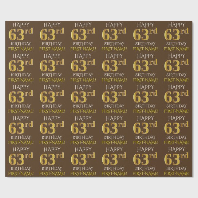 Braun, Imitate Gold "HAPPY 63. BIRTHDAY" Geschenkpapier (Flach)