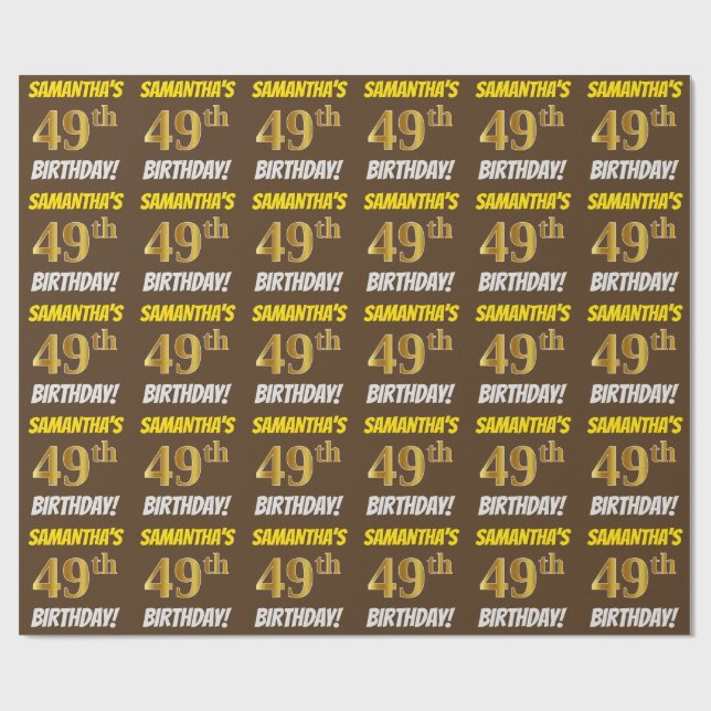 Braun, Imitate/Nachahmungs-Gold, "49. GEBURTSTAG" Geschenkpapier (Flach)