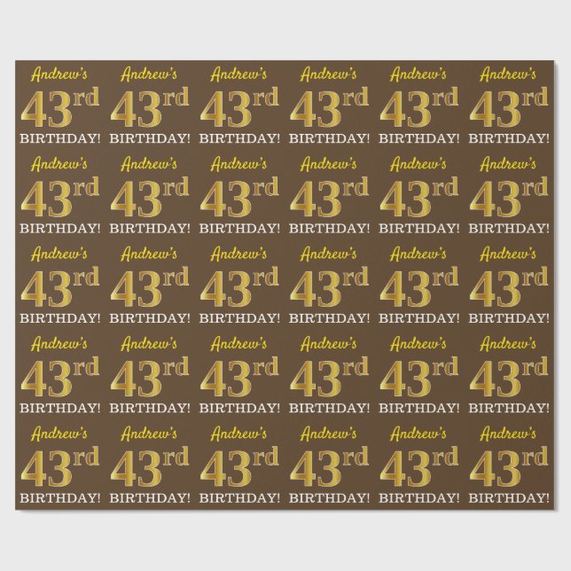 Braun, Imitation Gold Look "43. BIRTHDAY" Geschenkpapier (Flach)