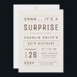 Braun jedes Alter moderne Typografie Überraschung  Einladung<br><div class="desc">Moderne und minimale Typografie Spaß Erwachsene Überraschung Geburtstagsfeier in neutralem Beige und Braun,  großartig für 21,  30,  40,  50,  60,  70,  80.,  90. oder jedes andere Alter einfache Geburtstagsfeier,  Überraschungs-Party,  oder andere Gelegenheiten! Stellen Sie es mit Ihren eigenen Text- und Party-Informationen ein.</div>