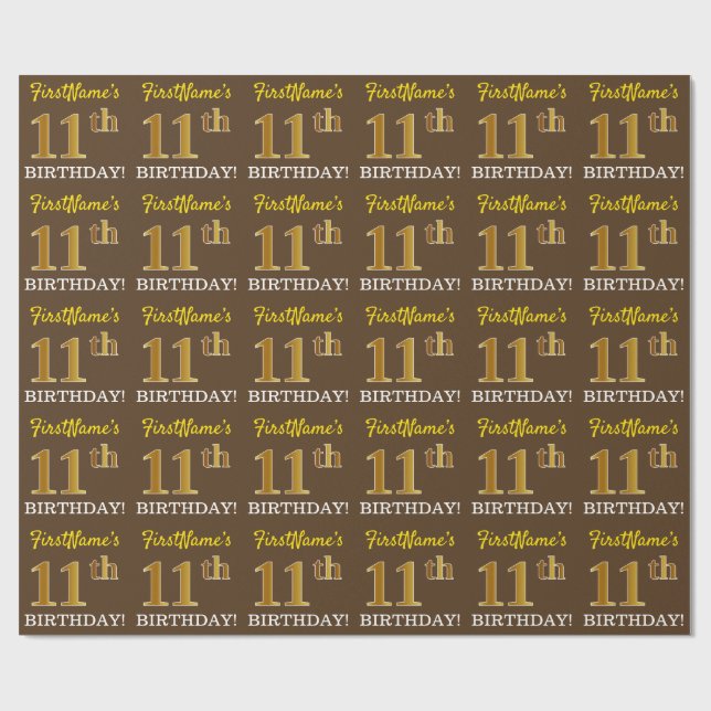 Braun, Nachahmung Gold Look "11. GEBURTSTAG" Geschenkpapier (Flach)
