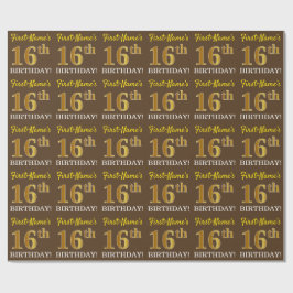 Braun, Nachahmung Gold Look "16. GEBURTSTAG" Geschenkpapier