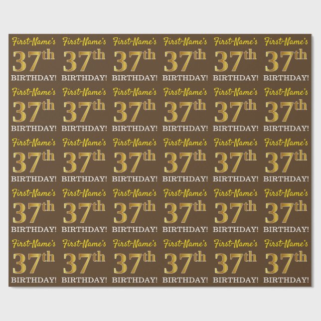 Braun, Nachahmung Gold Look "37. BIRTHDAY" Geschenkpapier (Flach)