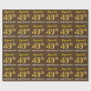 Braun, Nachahmung Gold sehen "49. GEBURTSTAG" Geschenkpapier