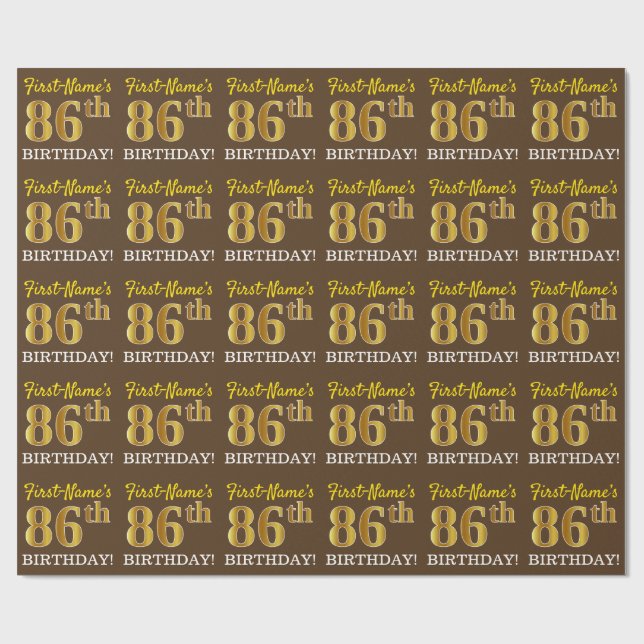 Braun, Nachahmung Gold sehen "86. GEBURTSTAG" aus Geschenkpapier (Flach)