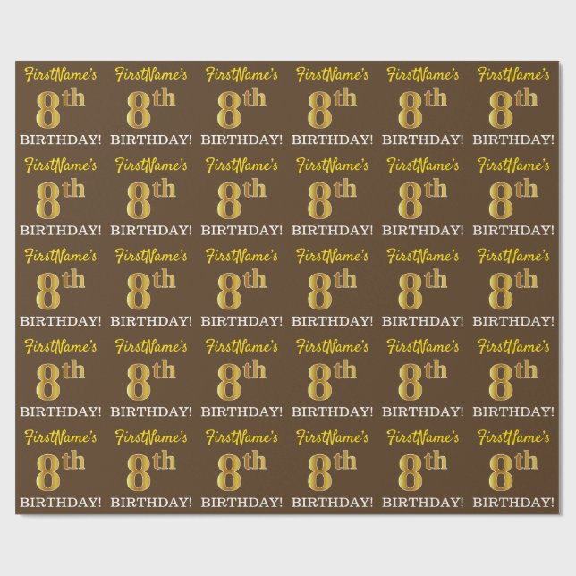 Braun, Nachahmung Gold sehen "8. BIRTHDAY" Geschenkpapier (Flach)