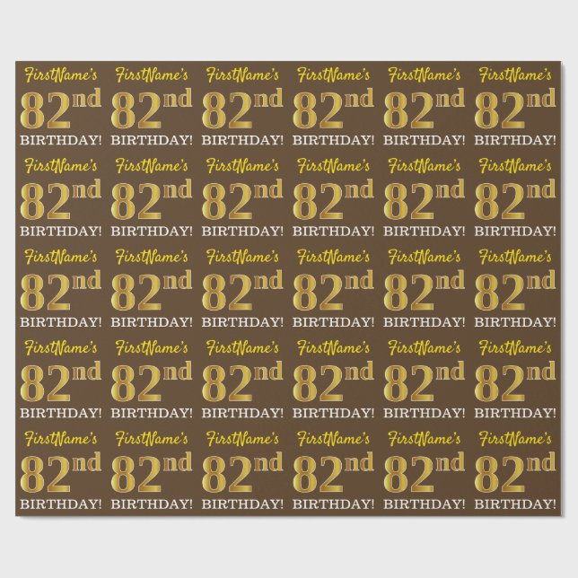 Braun, Nachahmungs-Gold-Look "82. BIRTHDAY" Geschenkpapier (Flach)