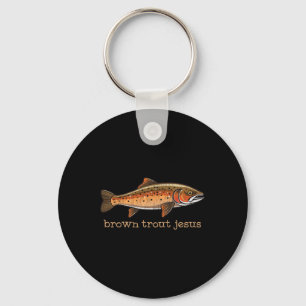 Braune Forelle Fliegenfischen Angler Fisch Humor S Schlüsselanhänger
