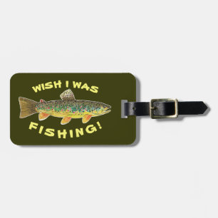 Braune Forellen "Wish I was Fish" Gepäckanhänger