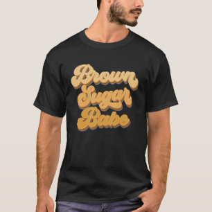 Braune Zucker-Babe Afroamerikanisch Melanin Schwar T-Shirt