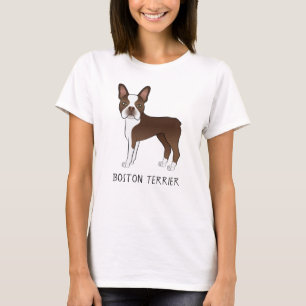 Brauner und weißer Bostoner Terrier mit Text T-Shirt