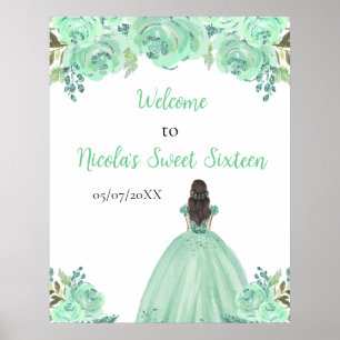 Braunhaarige Prinzessin Mint Sweet Sixteen Willkom Poster