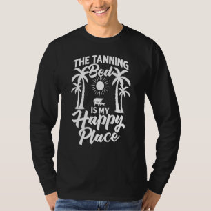 Bräunungsbecken Tan Spray Salon Quotes Indoor Sun  T-Shirt