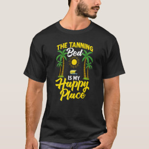 Bräunungsbecken Tan Spray Salon Quotes Indoor Sun T-Shirt