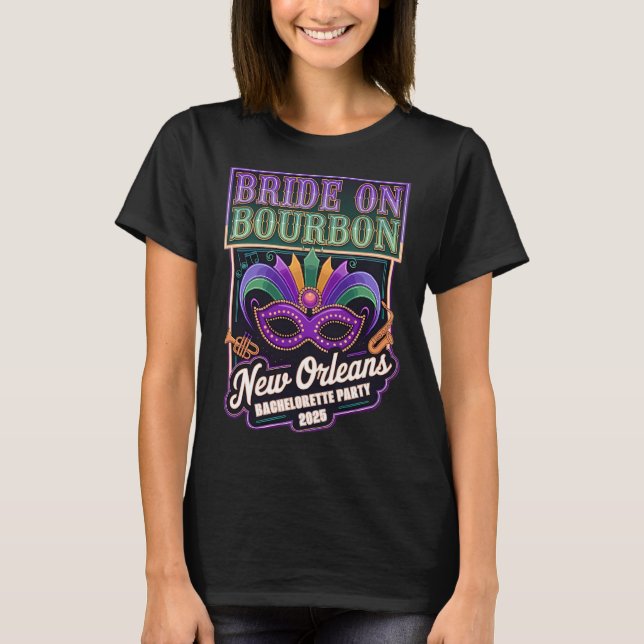 Braut auf Bourbon | New Orleans Junggeselinnen-Abs T-Shirt (Vorderseite)