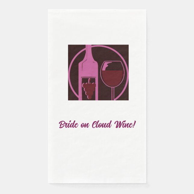 Braut auf Cloud Wine! Serviette (Vorderseite)
