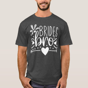 Braut Braut Pfeil Herz Hochzeitsfeier Und Junggese T-Shirt