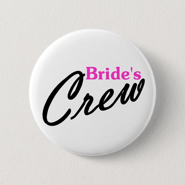 Braut-Crew Button (Vorderseite)