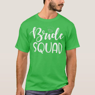 Braut Damen Hochzeitsfeier und Junggesellinnenabsc T-Shirt