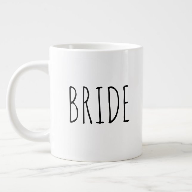"Braut" Einfaches modernes Bauernhaus Jumbo-Tasse (Links)